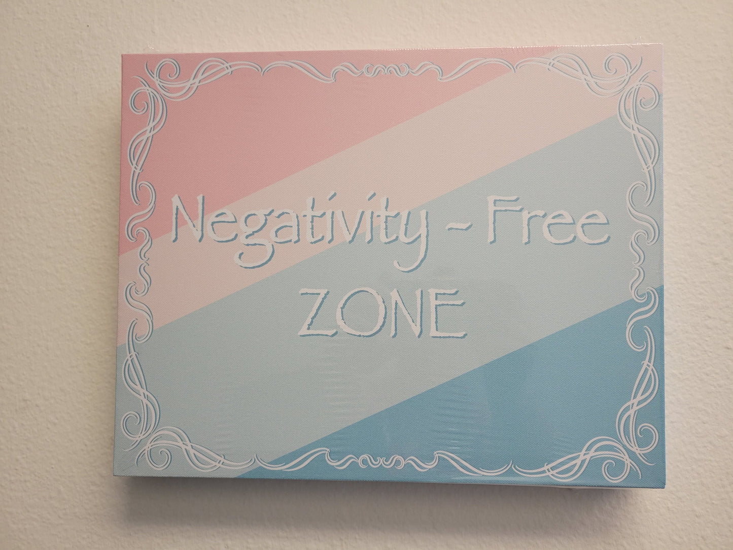 Canvas Wall Art, 11" x 14" - "Negativity Free Zone"